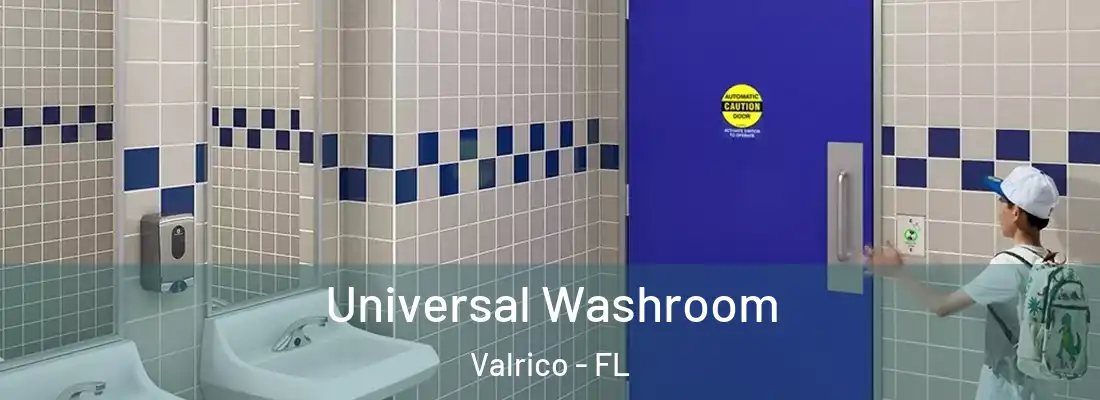  Universal Washroom Valrico - FL